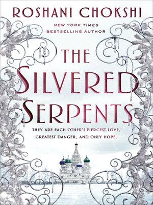 cover image of The Silvered Serpents